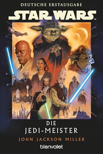 Star Wars™ Die Jedi-Meister: Deutsche Erstausgabe