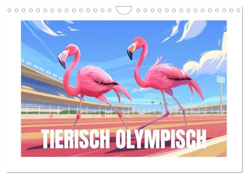 Tierische Olympioniken – Ein farbenfroher KI-Kalender (Wandkalender 2026 DIN A4 quer), CALVENDO Monatskalender: Ein farbenfroher Kalender mit ... Spiele vorbereiten (CALVENDO Kunst)
