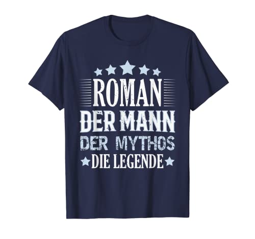 Roman Der Mann Der Mythos Die Legende Roman T-Shirt