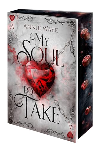 My Soul to Take: Dark Fantasy Romance über gefährliche Spiele und verhängnisvolle Gefühle (Enemies & Lovers: Dark Fantasy Romance)