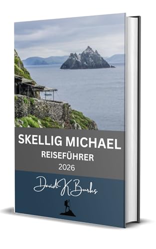 SKELLIG MICHAEL REISEFÜHRER 2026 (World Atlas Guides 53)