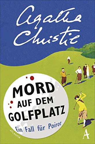 Mord auf dem Golfplatz: Ein Fall für Hercule Poirot