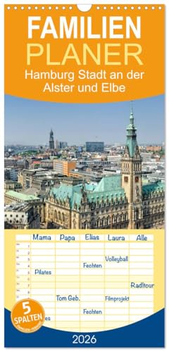 Familienplaner 2026 - Hamburg Stadt an der Alster und Elbe mit 5 Spalten (Wandkalender, 21 cm x 45 cm), CALVENDO: Ein Jahr Hamburg. 13 faszinierende ... den Flüssen Alster und Elbe (CALVENDO Orte)