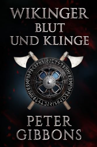 Wikinger: Blut und Klinge