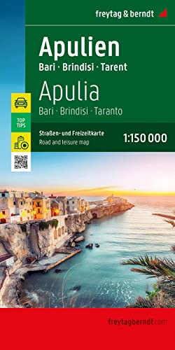 Apulien, Straßen- und Freizeitkarte 1:150.000, freytag & berndt: Bari - Brindisi - Taranto, mit Infoguide, Top Tips (freytag & berndt Auto + Freizeitkarten)