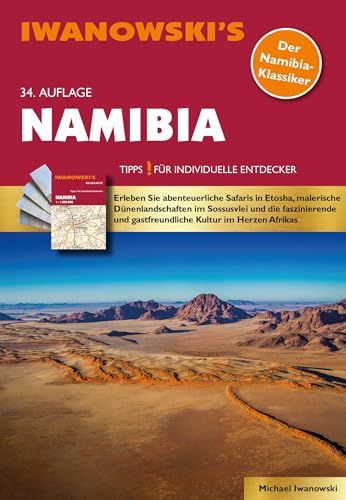 Namibia - Reiseführer von Iwanowski: Individualreiseführer mit Extra-Reisekarte und Karten-Download (Reisehandbuch)