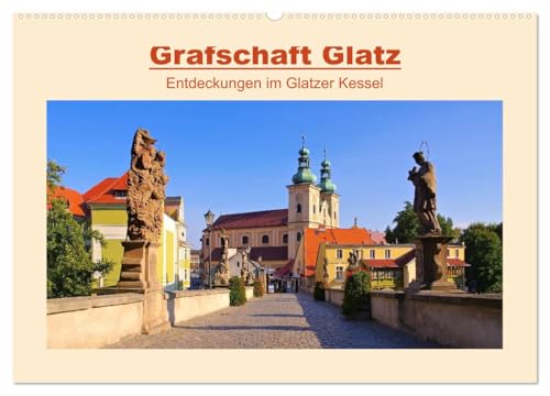 Grafschaft Glatz - Entdeckungen im Glatzer Kessel (Wandkalender 2026 DIN A2 quer), CALVENDO Monatskalender