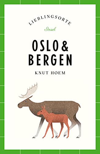 Oslo & Bergen – Lieblingsorte