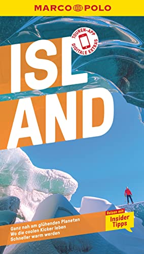 MARCO POLO Reiseführer Island: Reisen mit Insider-Tipps. Inklusive kostenloser Touren-App