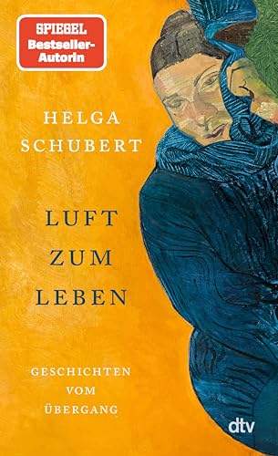 Luft zum Leben: Geschichten vom Übergang