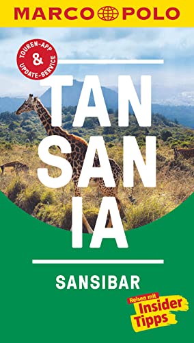 MARCO POLO Reiseführer Tansania, Sansibar: Reisen mit Insider-Tipps. Inkl. kostenloser Touren-App und Events&News