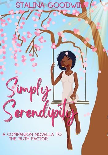 Simply Serendipity: The Ruth Factor Companion Novella (English Edition)