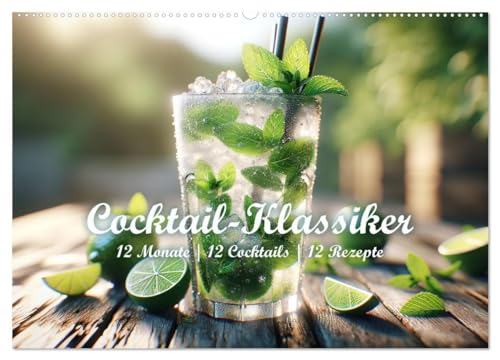 Cocktail-Klassiker (Wandkalender 2025 DIN A2 quer), CALVENDO Monatskalender