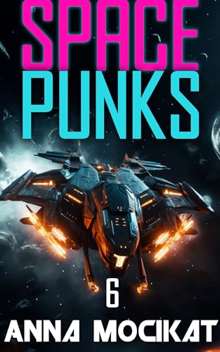 Space Punks 6: A Prelude to War (English Edition)