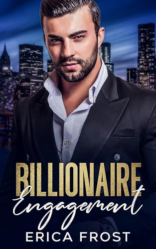 Billionaire Engagement: New Adult Boss Romance (Hot Billionaires)