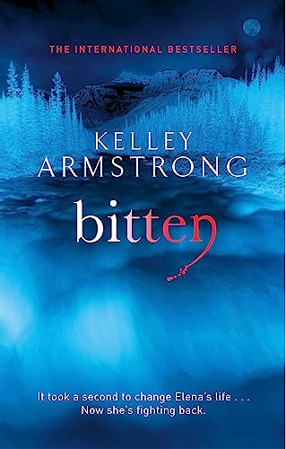 Bitten: Book 1 in the Women of the Otherworld Series