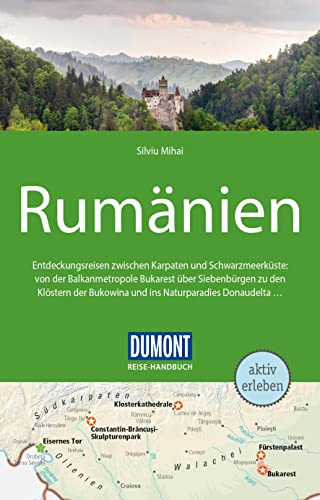 DUMONT Reise-Handbuch Reiseführer Rumänien: mit Extra-Reisekarte