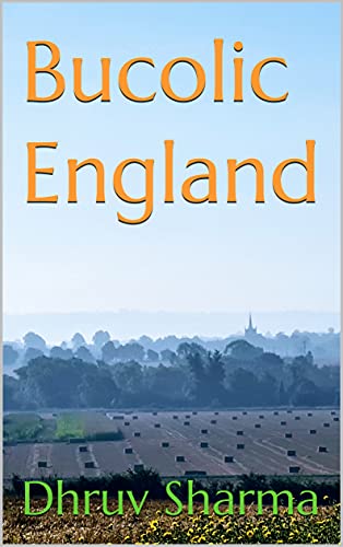 Bucolic England (English Edition)