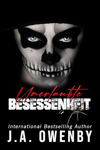 Unerlaubte Besessenheit: Ein düsterer, verstörter, düsterer Stiefbruder-College-Liebesroman (ein Roman von Whitmore Elite)