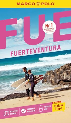 MARCO POLO Reiseführer Fuerteventura: Reisen mit Insider-Tipps. Inkl. kostenloser Touren-App