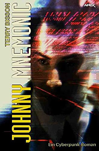 JOHNNY MNEMONIC: Ein Cyberpunk-Roman