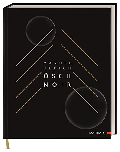 Ösch Noir: Die Sterneküche des Öschberghofs