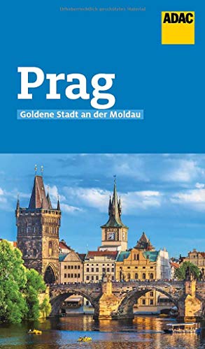 ADAC Reiseführer Prag: Der Kompakte mit den ADAC Top Tipps und cleveren Klappenkarten