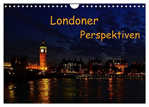 Londoner Perspektiven (Wandkalender 2026 DIN A4 quer), CALVENDO Monatskalender: Meine Impressionen einer sich ständig entwickelnden Metropole (CALVENDO Orte)