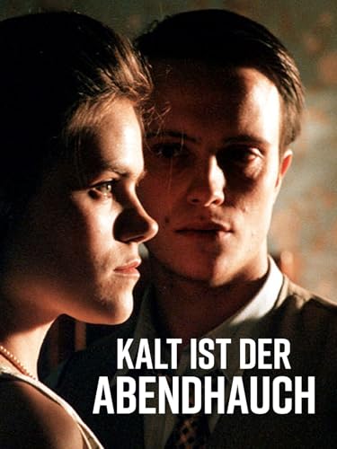 Kalt ist der Abendhauch