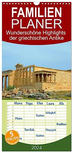 Familienplaner 2024 - Wunderschöne Highlights der griechischen Antike mit 5 Spalten (Wandkalender, 21 cm x 45 cm) CALVENDO