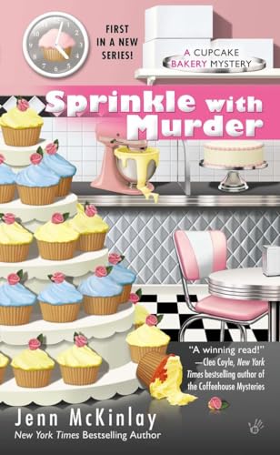 Sprinkle with Murder (Cupcake Bakery Mystery, Band 1)