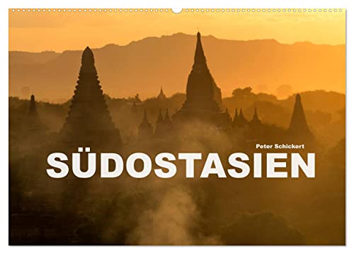 Südostasien (Wandkalender 2026 DIN A2 quer), CALVENDO Monatskalender