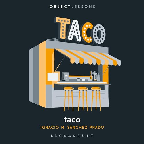 Taco: Object Lessons