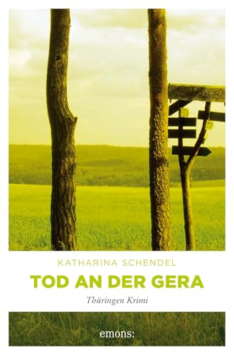 Tod an der Gera: Kriminalroman (Thüringen Krimi)