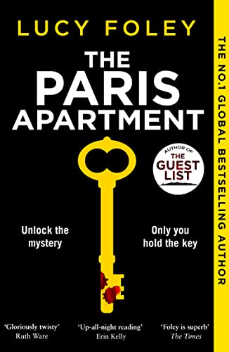 THE PARIS APARTMENT: The brand new gripping murder mystery thriller from the No.1 and multi-million copy bestseller