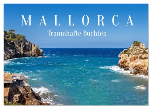 Mallorca - Traumhafte Buchten (Wandkalender 2026 DIN A4 quer), CALVENDO Monatskalender: Küstenparadiese, eingefangen in Licht, Stille und Farbe. (CALVENDO Orte)