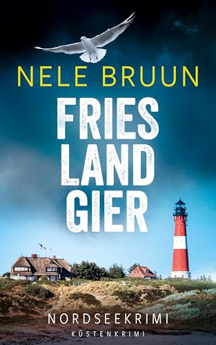 FriesLandGier (Nordseekrimi) (Küstenkrimi)