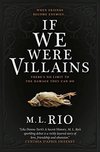 If We Were Villains: M.L. Rio