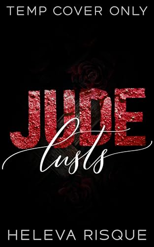 Jude Lusts: A Dark Reverse Harem Polyamorous Romance (Sinners of Covenant Hollow Book 1) (English Edition)