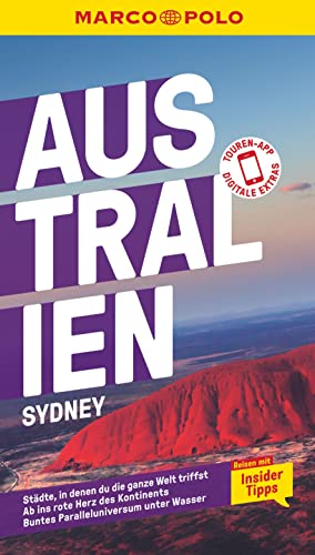 MARCO POLO Reiseführer Australien, Sydney: Reisen mit Insider-Tipps. Inkl. kostenloser Touren-App