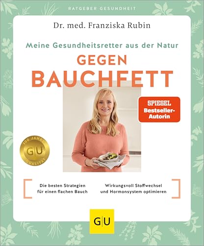 Meine Gesundheitsretter aus der Natur gegen Bauchfett: Die besten Strategien für einen flachen Bauch // Wirkungsvoll Stoffwechsel und Hormonsystem optimieren