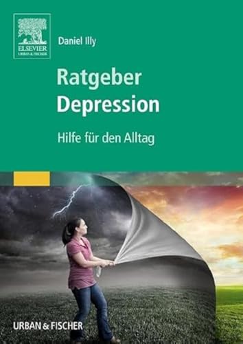 Ratgeber Depression: Hilfe für den Alltag