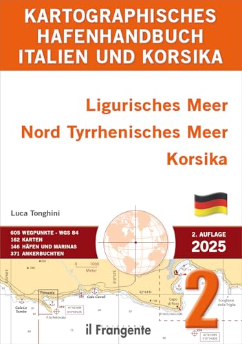 Kartografisches hafenhandbuch 2 Ligurisches Meer nördliches Tyrrhenisches Meer Korsika