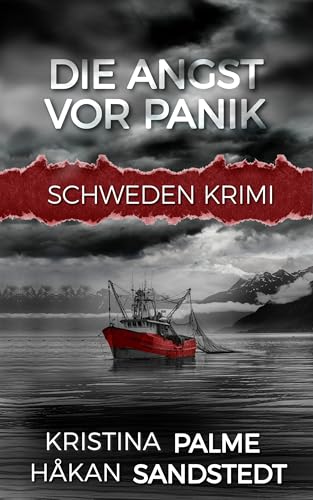 Die Angst vor Panik: Schweden Krimi (Stina Borglund 6)