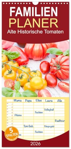 Familienplaner 2026 - Alte Historische Tomaten mit 5 Spalten (Wandkalender, 21 cm x 45 cm), CALVENDO