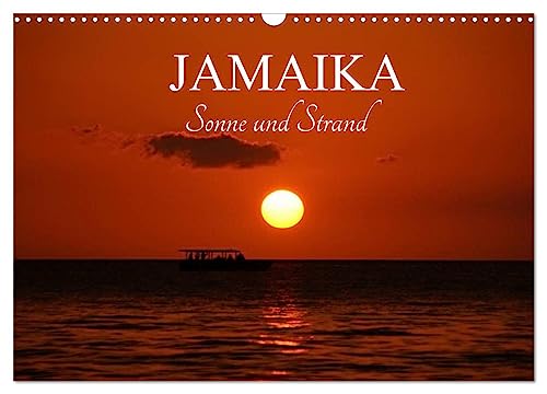 Jamaika Sonne und Strand (Wandkalender 2024 DIN A3 quer), CALVENDO Monatskalender
