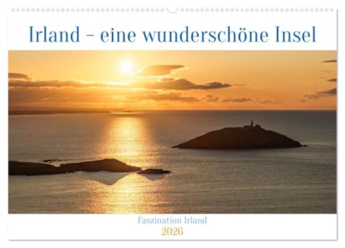 Irland - eine wunderschöne Insel (Wandkalender 2026 DIN A2 quer), CALVENDO Monatskalender: Irland: Küsten, Klippen, fantastische Landschaften (CALVENDO Orte)