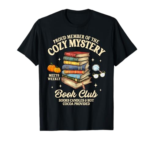 Mystery Book Reader Mitglied des Cozy Mystery Book Club T-Shirt