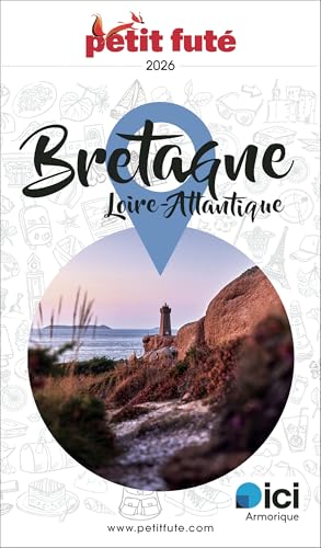 Guide Bretagne 2026 Petit Futé (French Edition)
