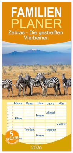 Familienplaner 2026 - Zebras - Die gestreiften Vierbeiner. mit 5 Spalten (Wandkalender, 21 cm x 45 cm), CALVENDO: Komm mit auf eine Reise zu den Zebras (CALVENDO Tiere)